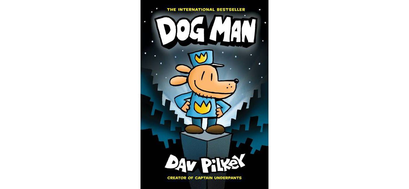 Dog Man: A Graphic Novel (Dog Man #1) - A2Z Science & Learning Toy Store