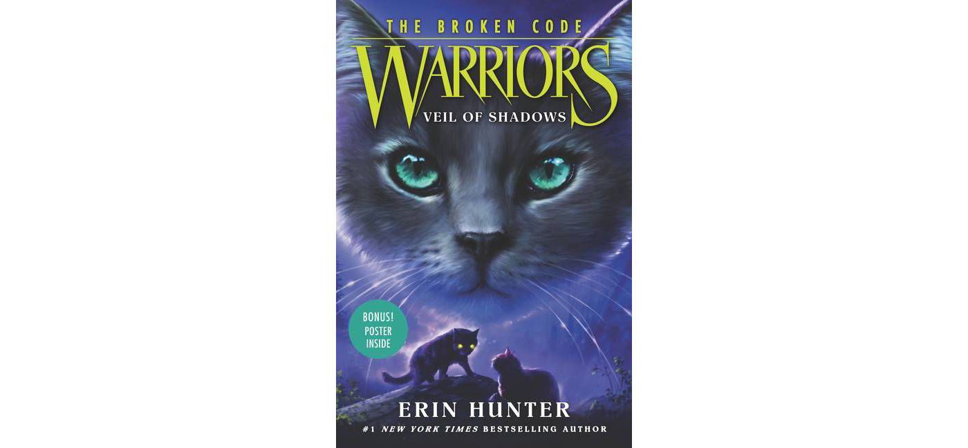 Warriors: The Broken Code: Veil of Shadows - by Erin Hunter (Hardcover)